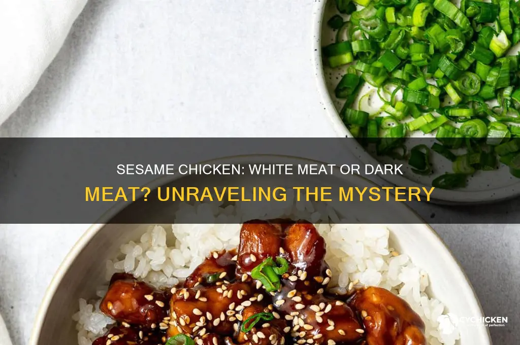 is sesame chicken white meat or dark meat