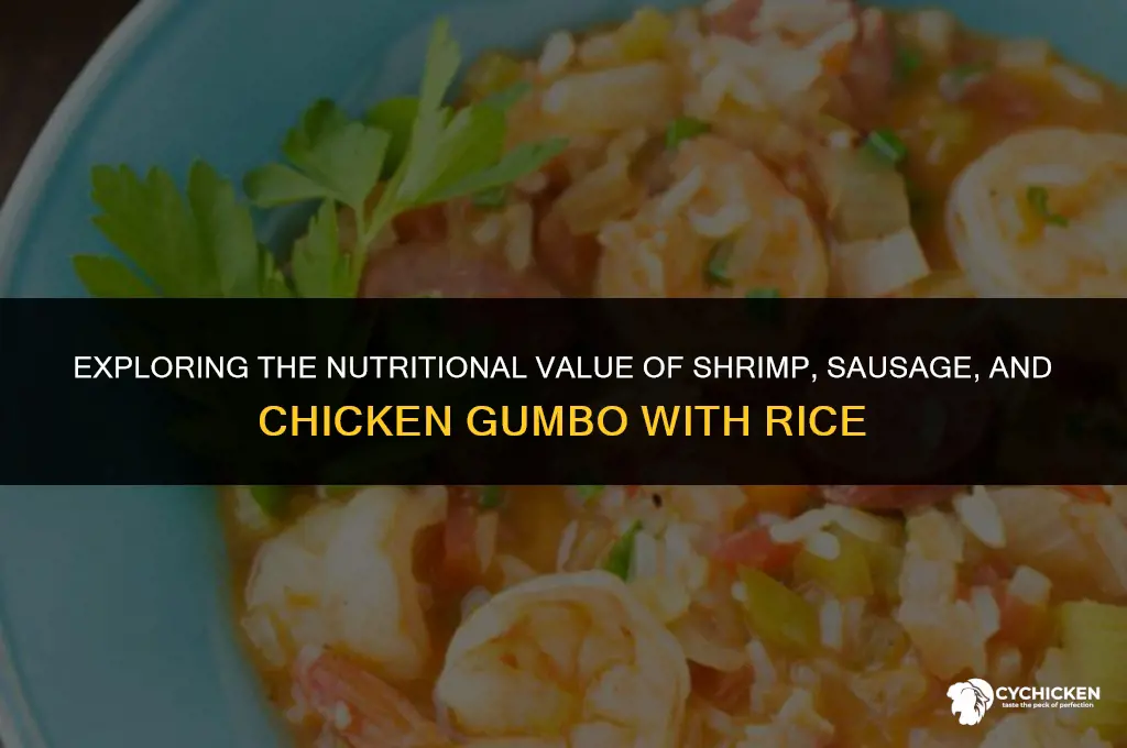 is shrimp sausage and chicken gumbo and rice healthy