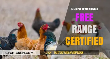 Is Simple Truth Chicken Free Range Certified? Uncovering the Facts