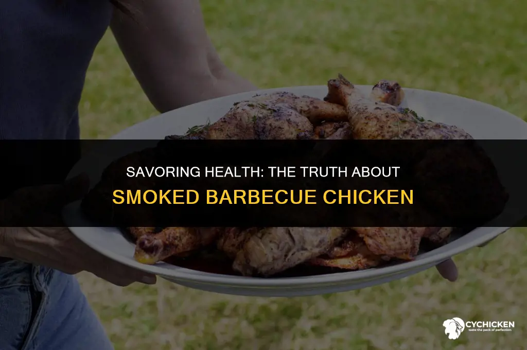 is smoked barbecue chicken healthy