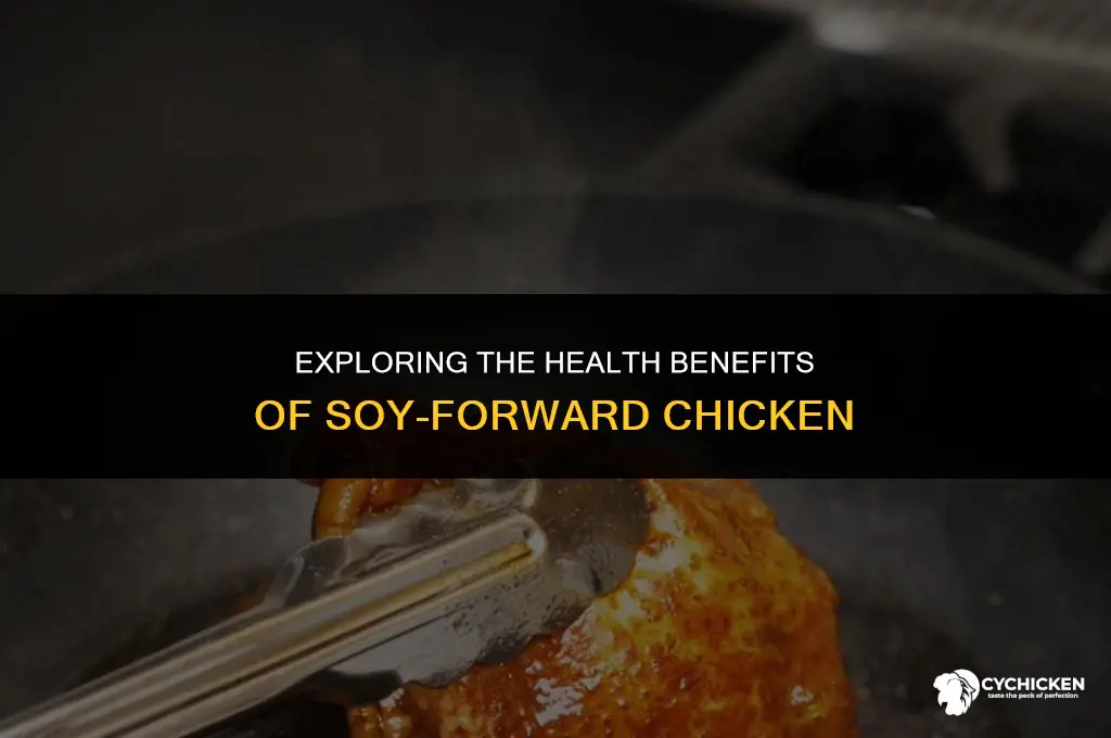 is soy fwd chicken healthy