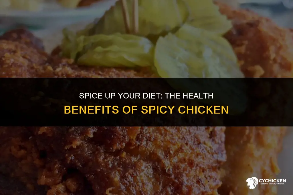 is spicy chicken healthy