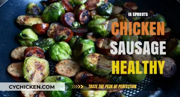 Exploring the Health Benefits of Sprouts Chicken Sausage: A Nutritional Breakdown