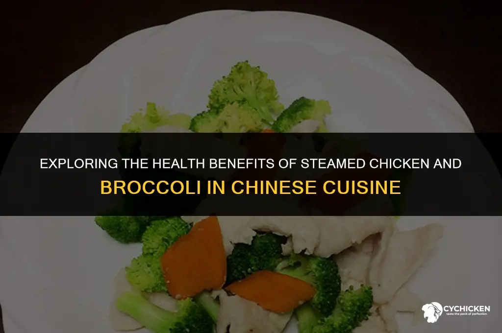 is steamed chicken and broccoli from chinese healthy