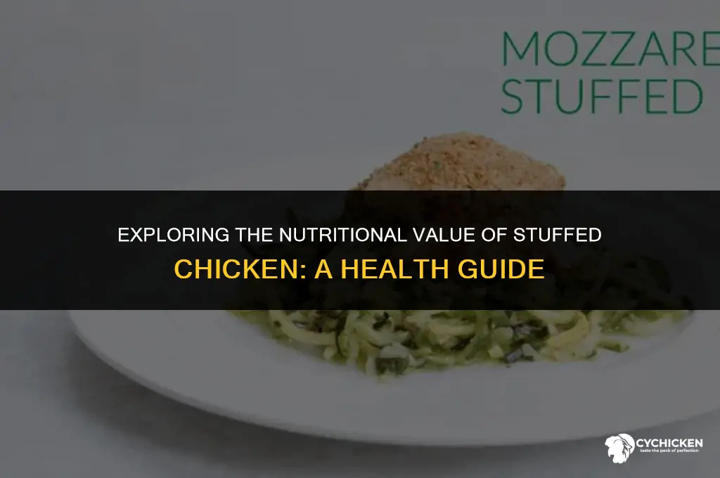 is stuffed chicken healthy