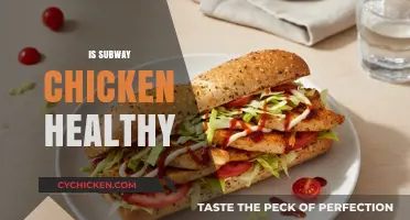 Unveiling the Truth: Is Subway Chicken a Healthy Choice?