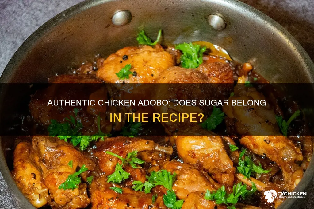 is sugar added to authentic chicken adobo