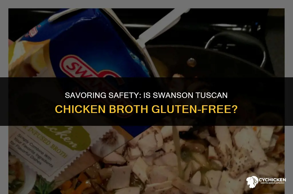 is swanson tuscan chicken broth gluten free