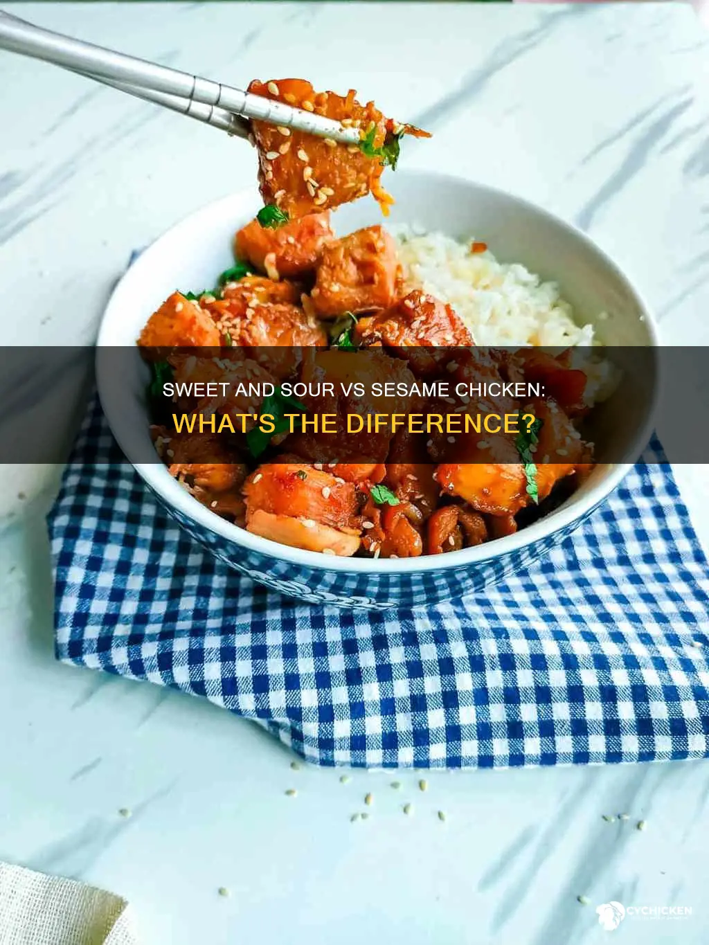 is sweet and sour chicken the same as sesame chicken