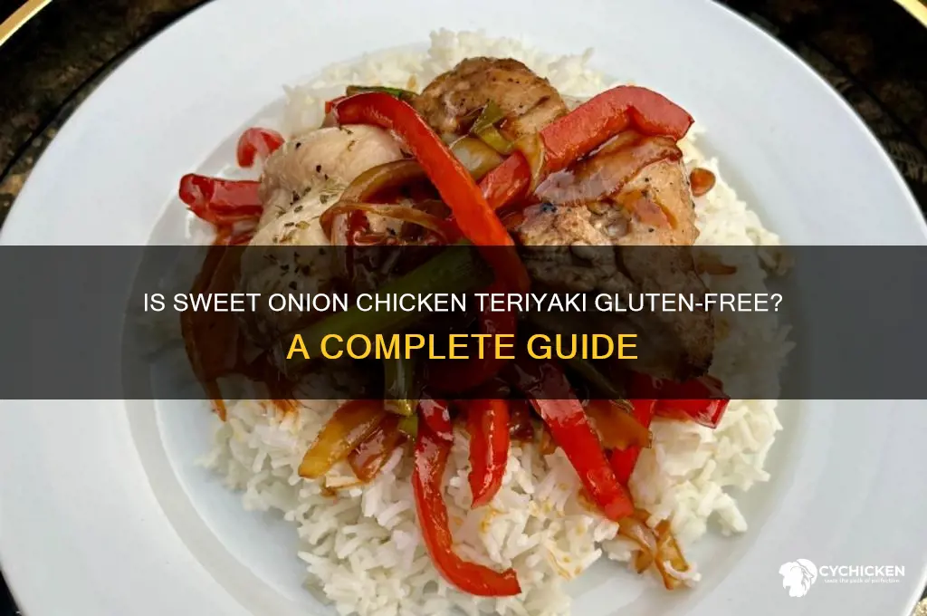 is sweet onion chicken teriyaki gluten free