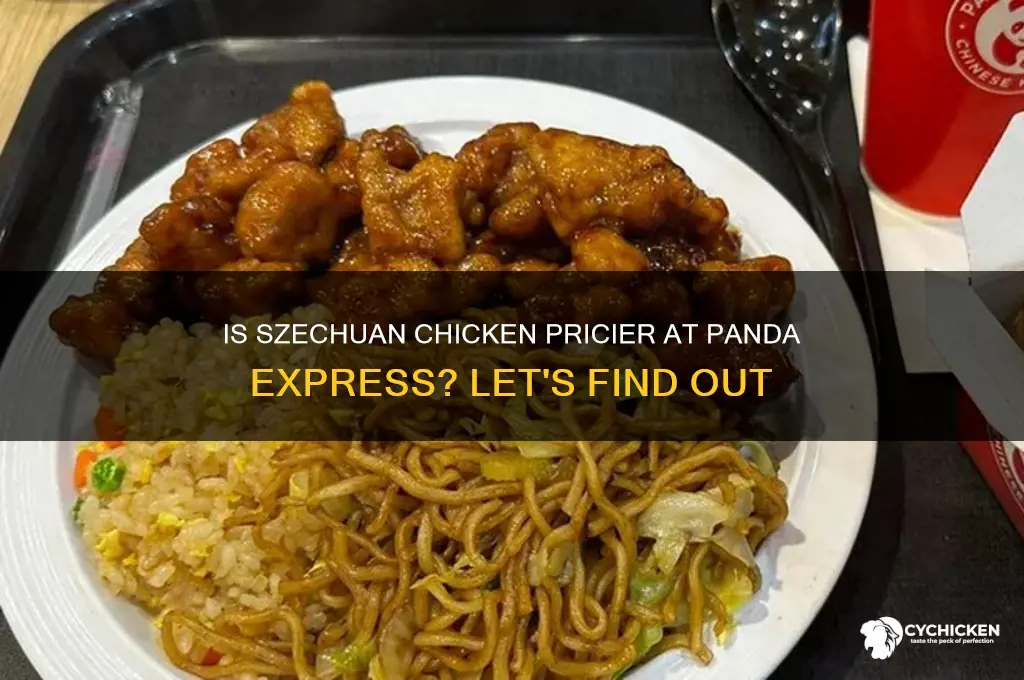 is szechuan chicken extra price at panda express