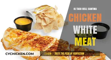 Taco Bell Cantina Chicken: White Meat or Not? Unveiling the Truth