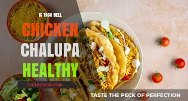 Unveiling the Nutritional Truth: Is Taco Bell's Chicken Chalupa a Healthy Choice?
