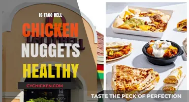 Are Taco Bell's Chicken Nuggets a Healthy Fast-Food Choice?