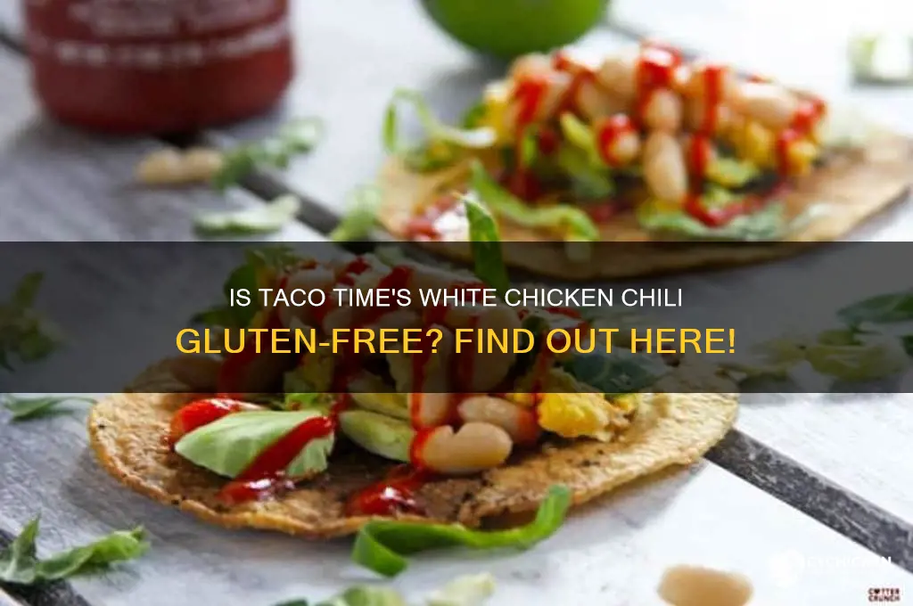 is taco time white chicken chili gluten free