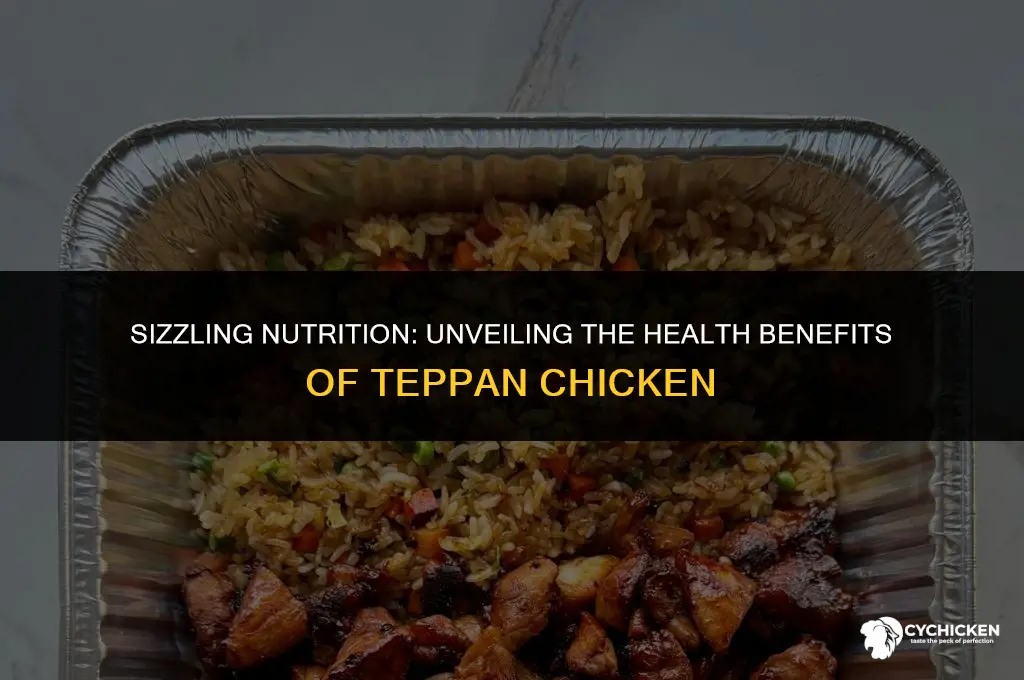 is teppan chicken healthy