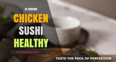 Exploring the Health Benefits of Teriyaki Chicken Sushi