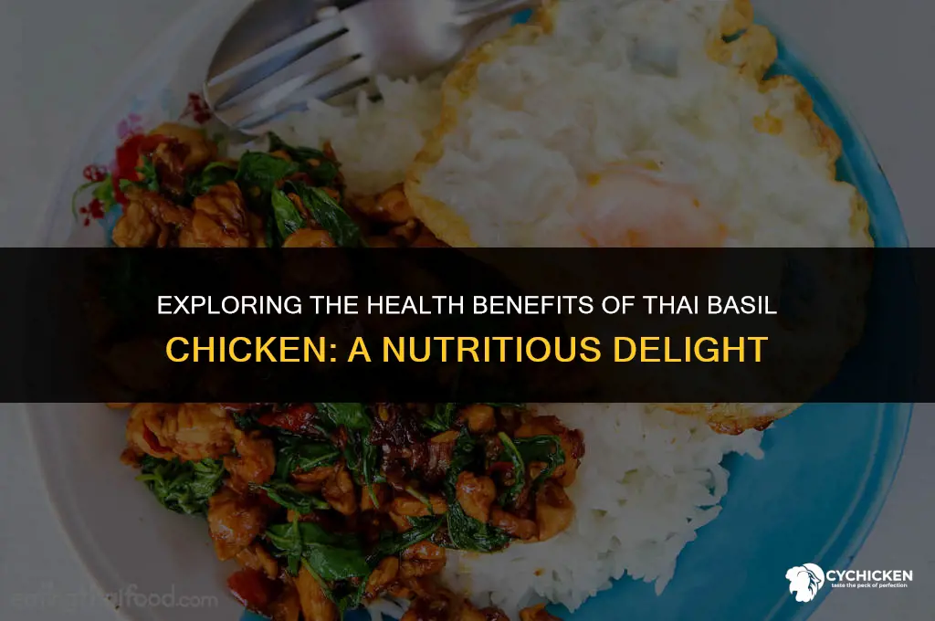 is thai basil chicken healthy