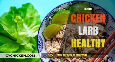 Exploring the Nutritional Benefits of Thai Chicken Larb