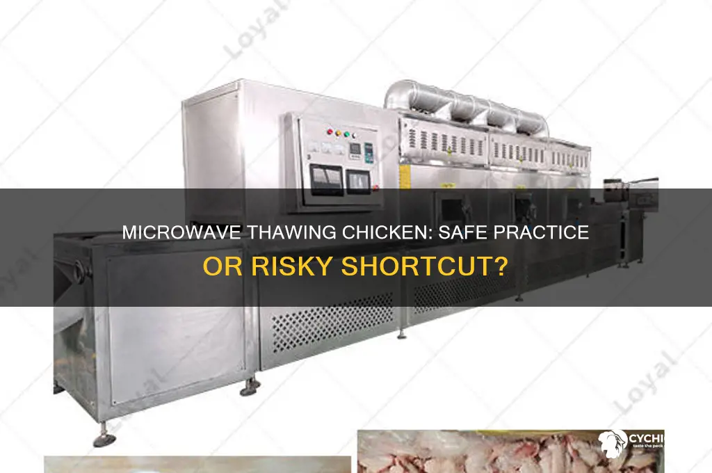 is thawing chicken in the microwave safe