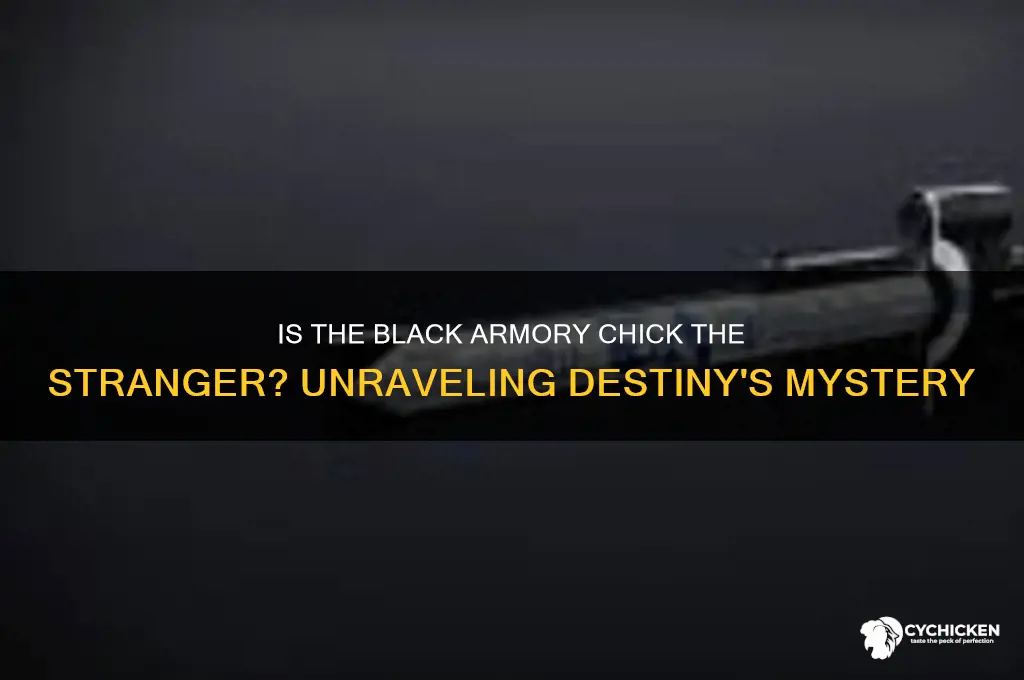 is the black armory chick the stranger