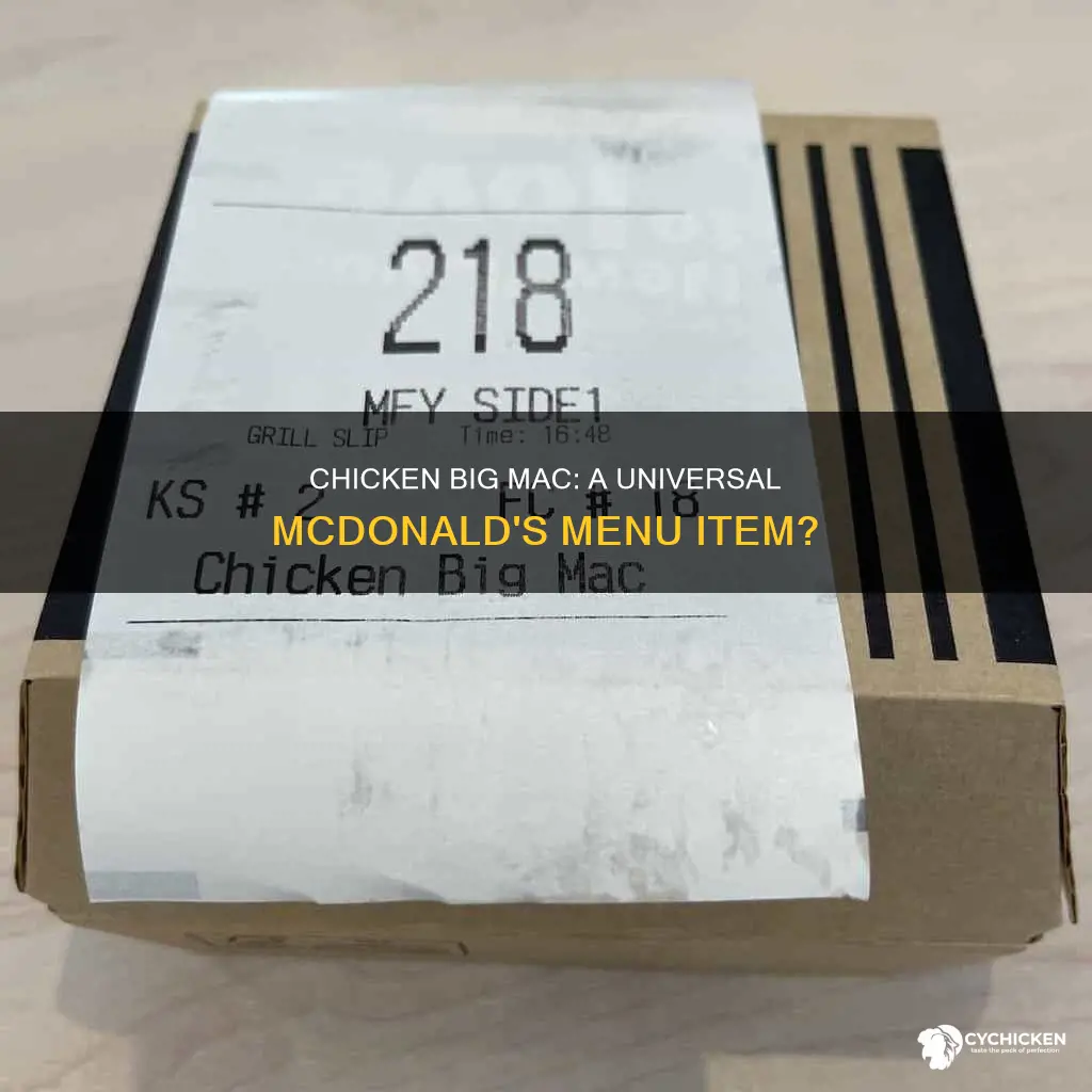 is the chicken big mac at every mcdonald
