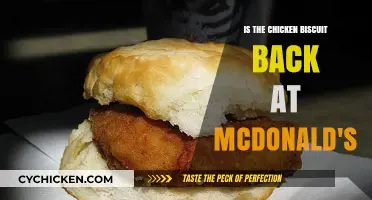 Is the Chicken Biscuit Back at McDonald's? Here's What We Know