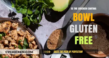 Is the Chicken Cantina Bowl Gluten-Free? A Complete Guide