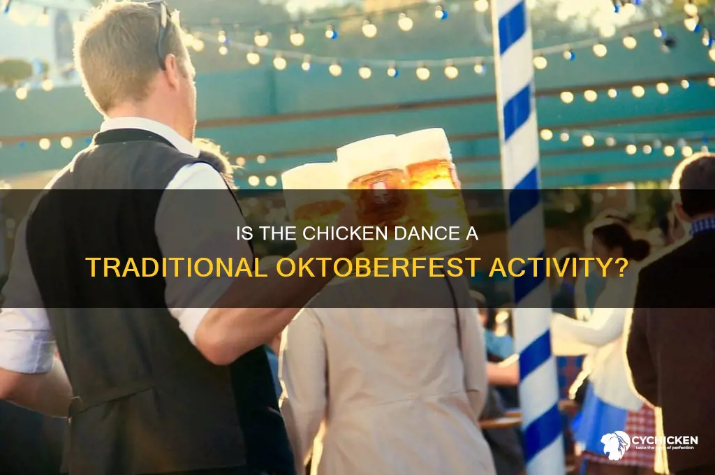 is the chicken dance done at oktoberfest