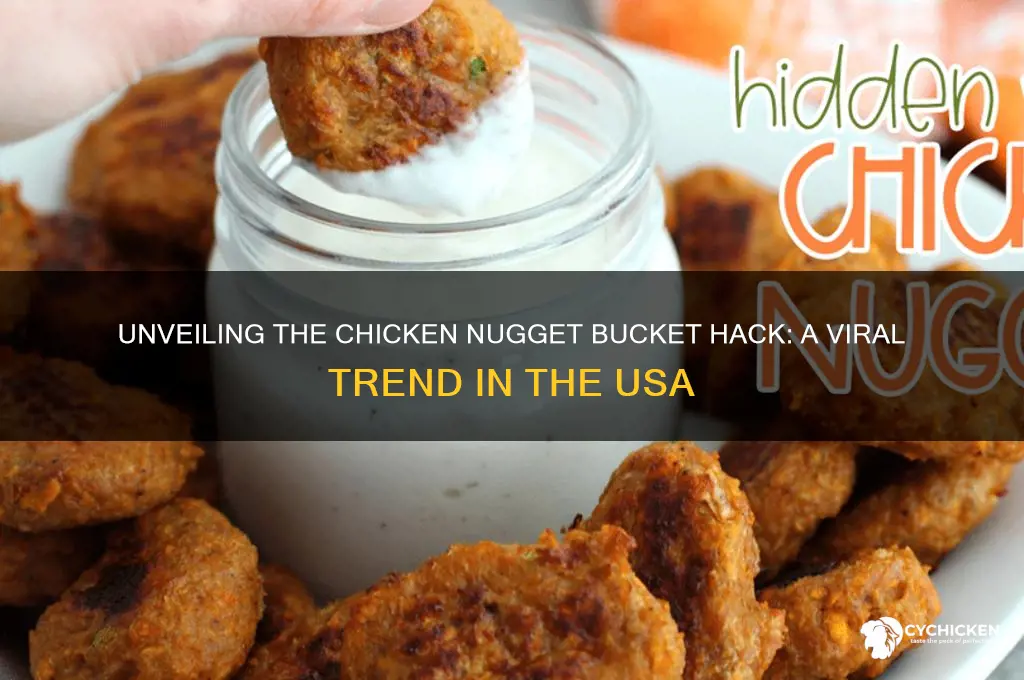 is the chicken nugget bucket hack in usa