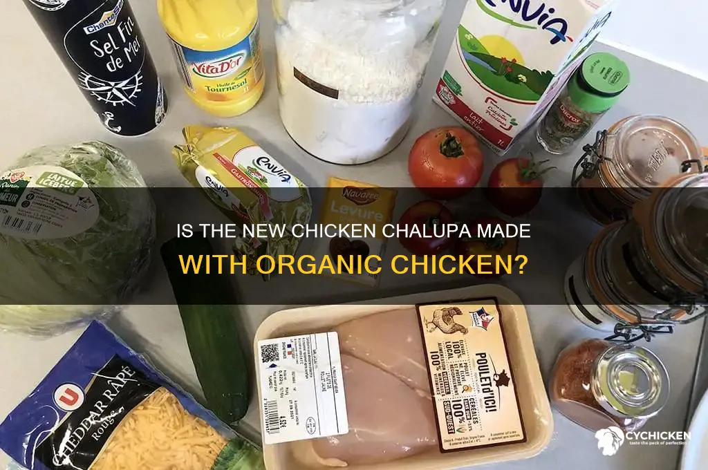 is the new chicken chalupa organic chicken
