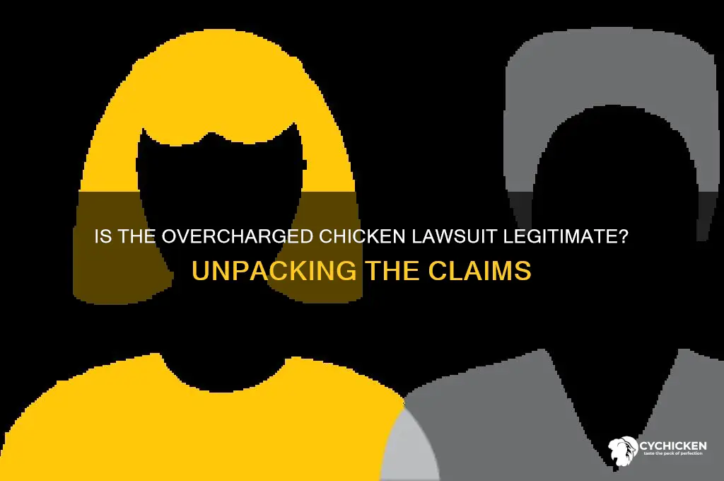 is the overcharged for chicken lawsuit legit