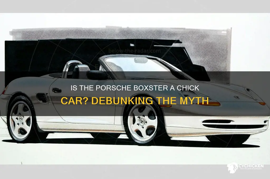 is the porsche boxster a chick car