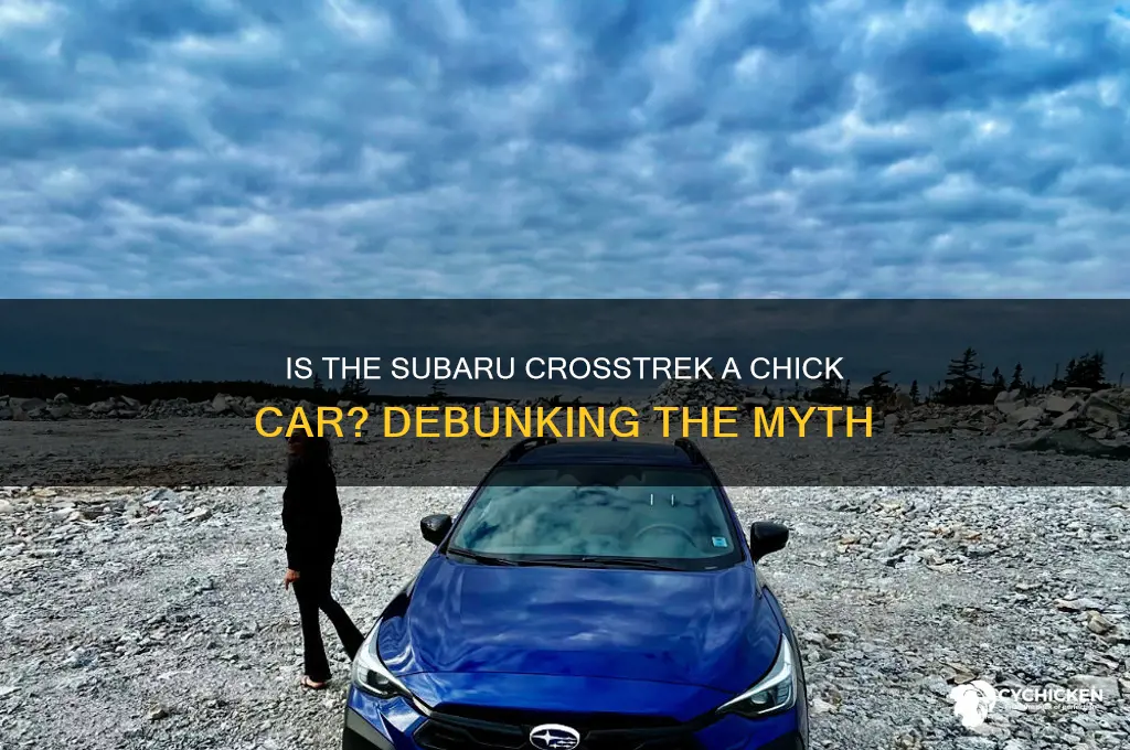 is the subaru crosstrek a chick car