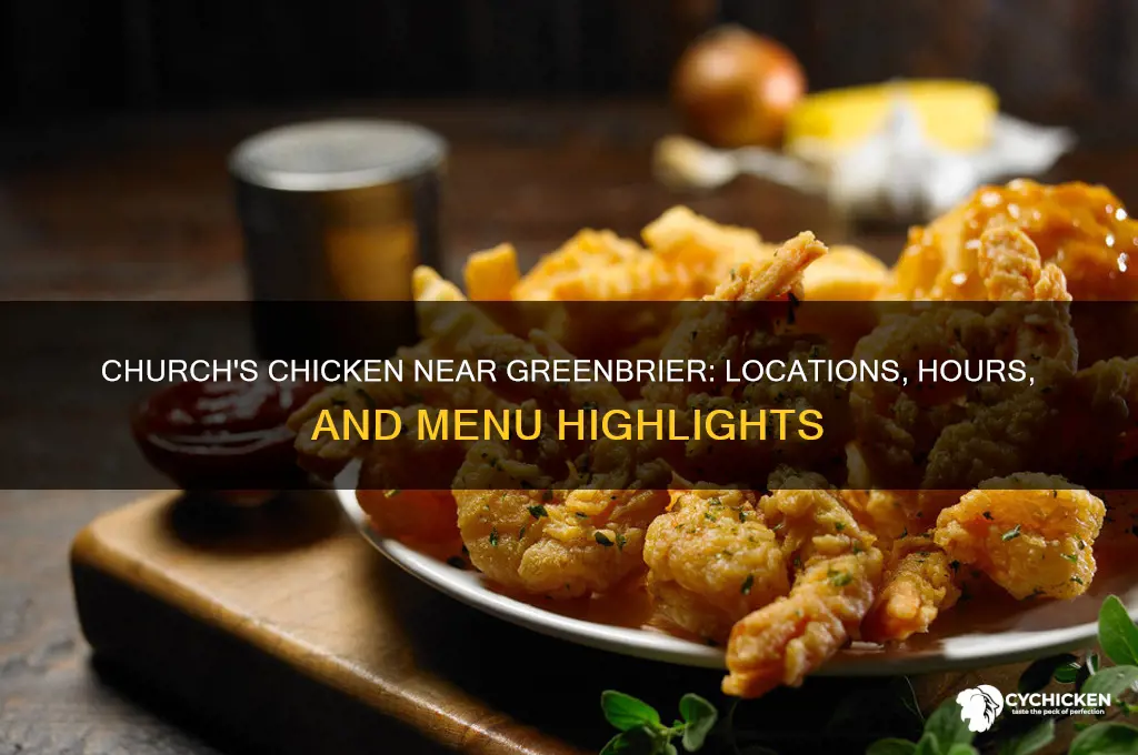 is there a church s chicken near hreenbrier