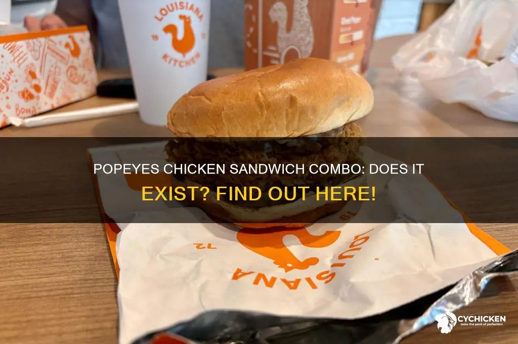 is there a combo meal for the popeyes chicken sandwich