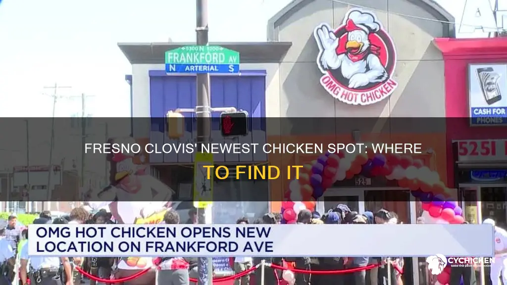 is there a new chicken place in fresno clovis
