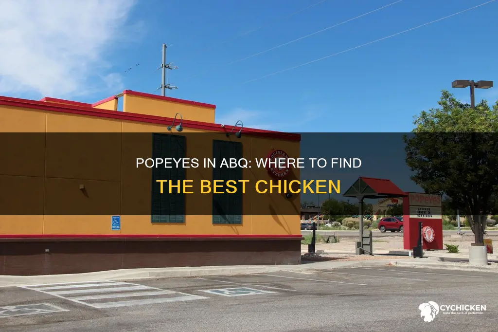 is there a popeyes chicken restaurant in abq nm