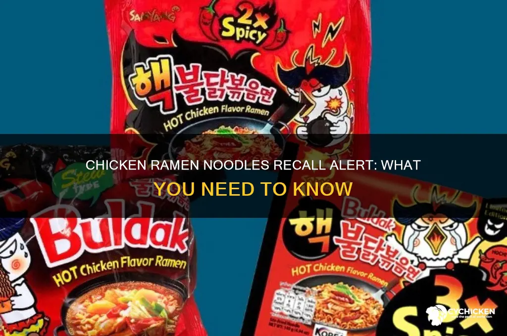 is there a recall on chicken ramen noodles