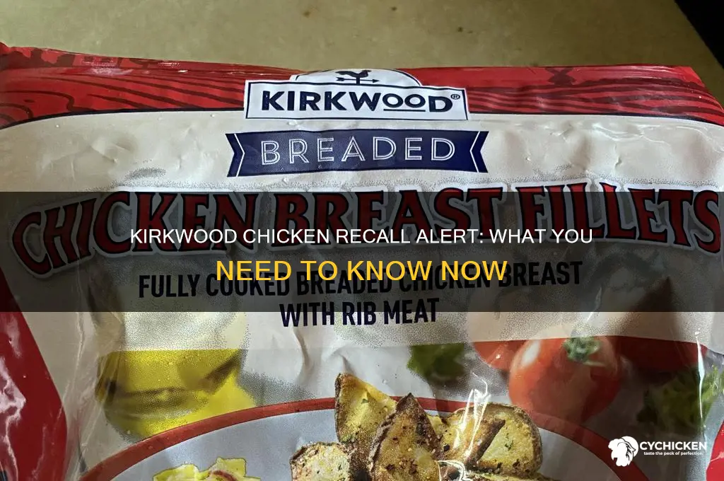 is there a recall on kirkwood chicken