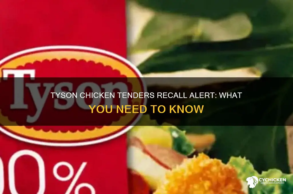 is there a recall on tyson chicken tenders