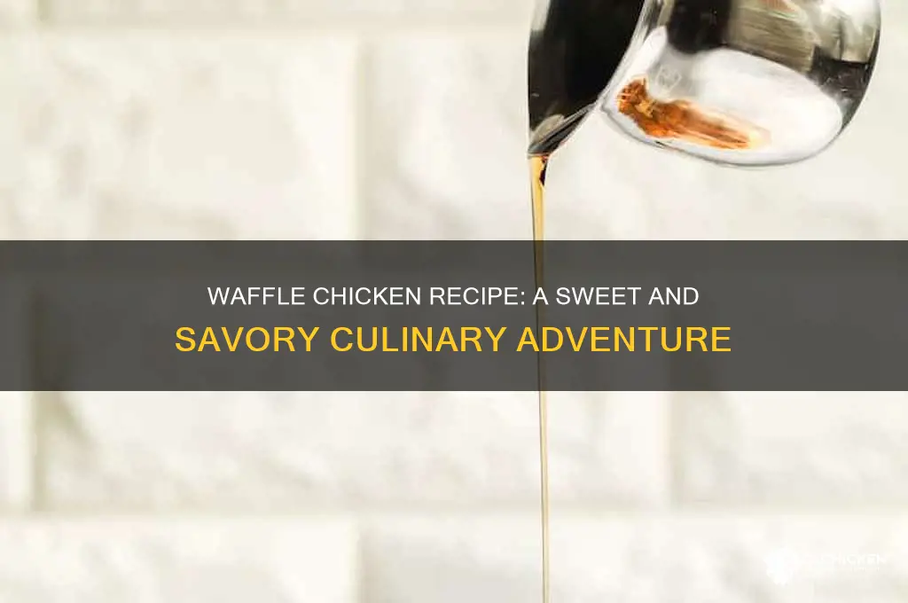 is there a recipe for waffle chicken