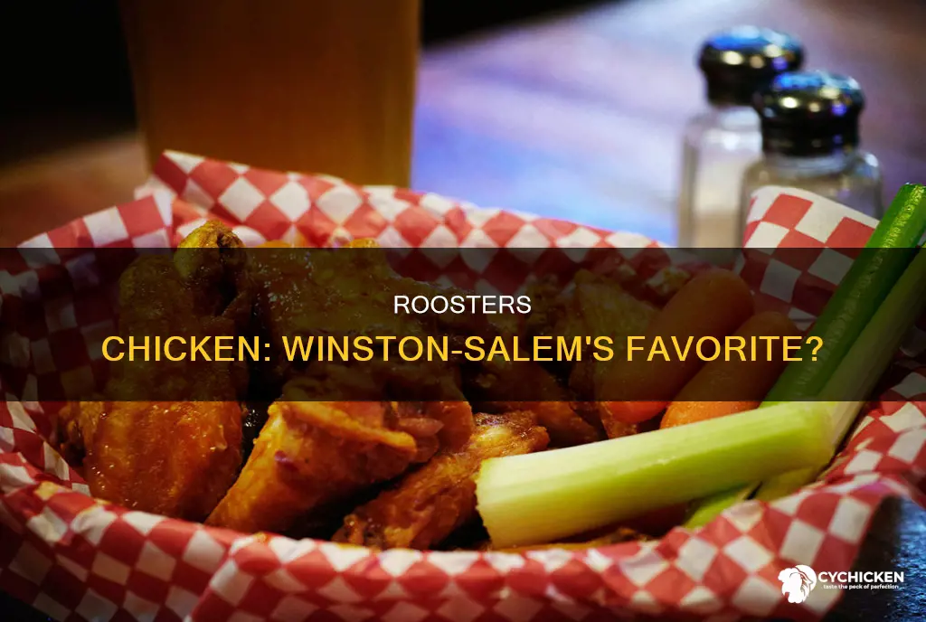 is there a roosters chicken in winston-salem nc