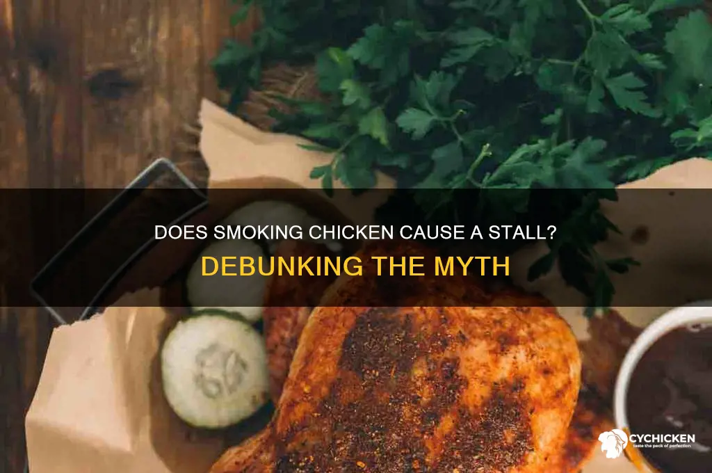 is there a stall when smoking chicken