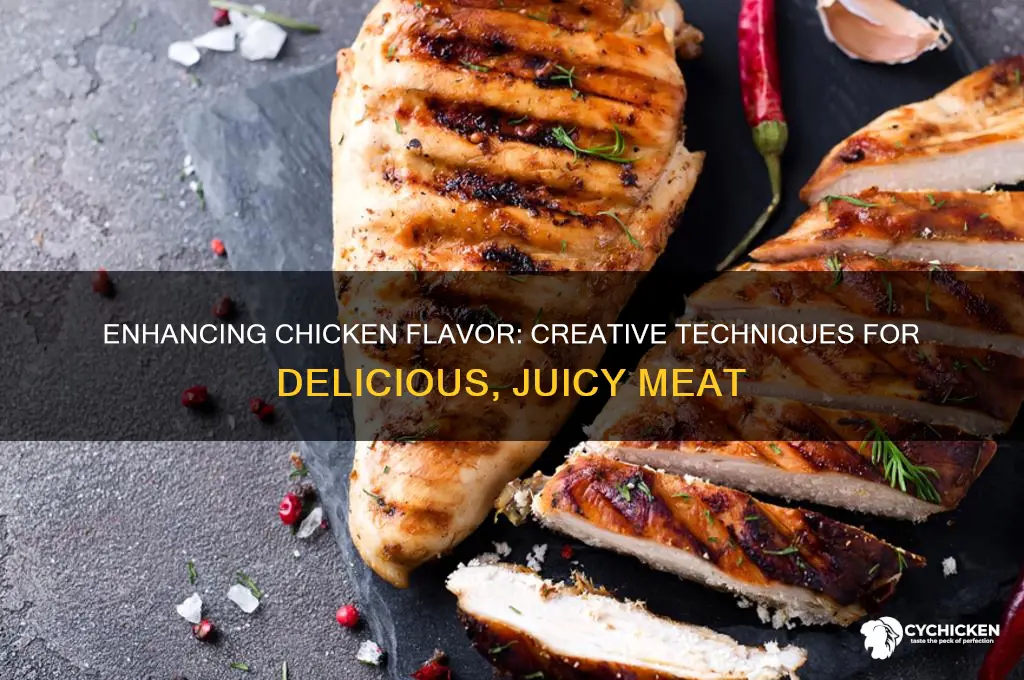 is there a way to flavor chicken meat
