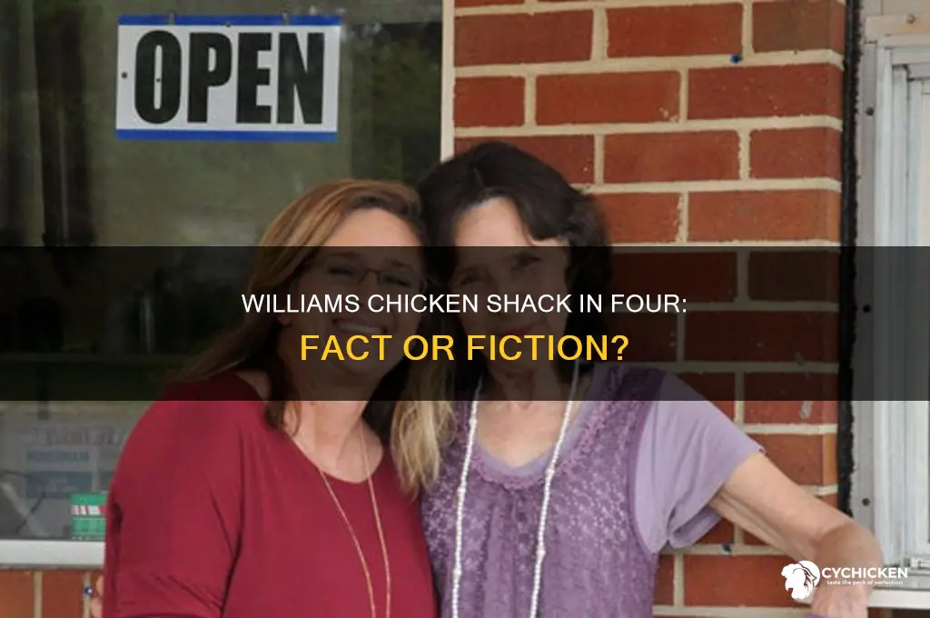 is there a williams chicken shack in four