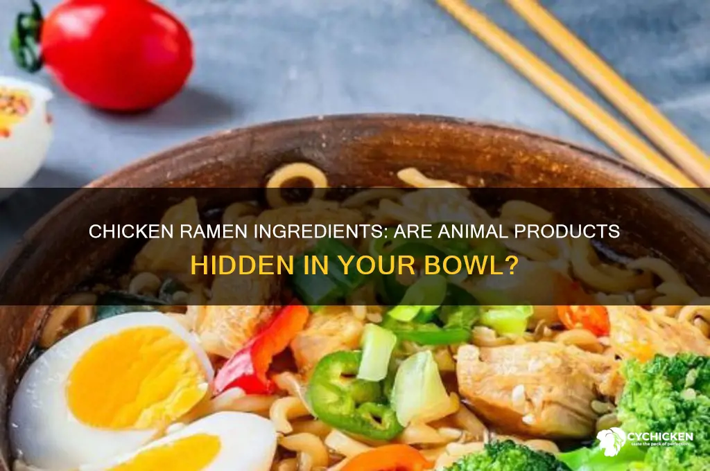 is there animal products in chicken ramen