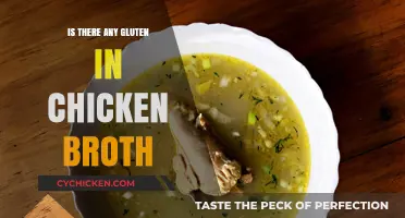 Unveiling the Truth: Gluten Presence in Chicken Broth Explained