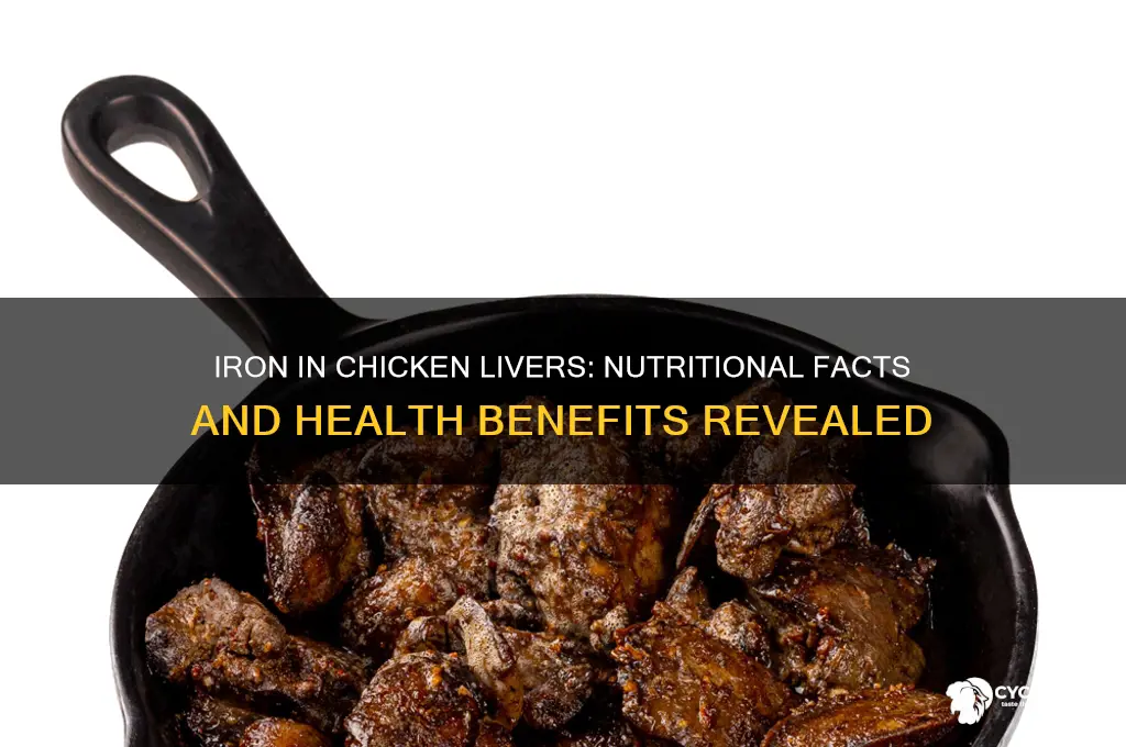 is there any iron in chicken livers
