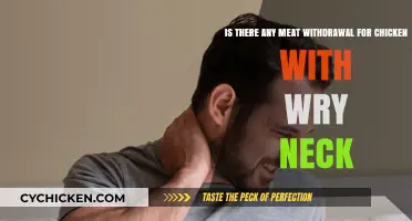 Chicken Wry Neck: Meat Withdrawal and Treatment
